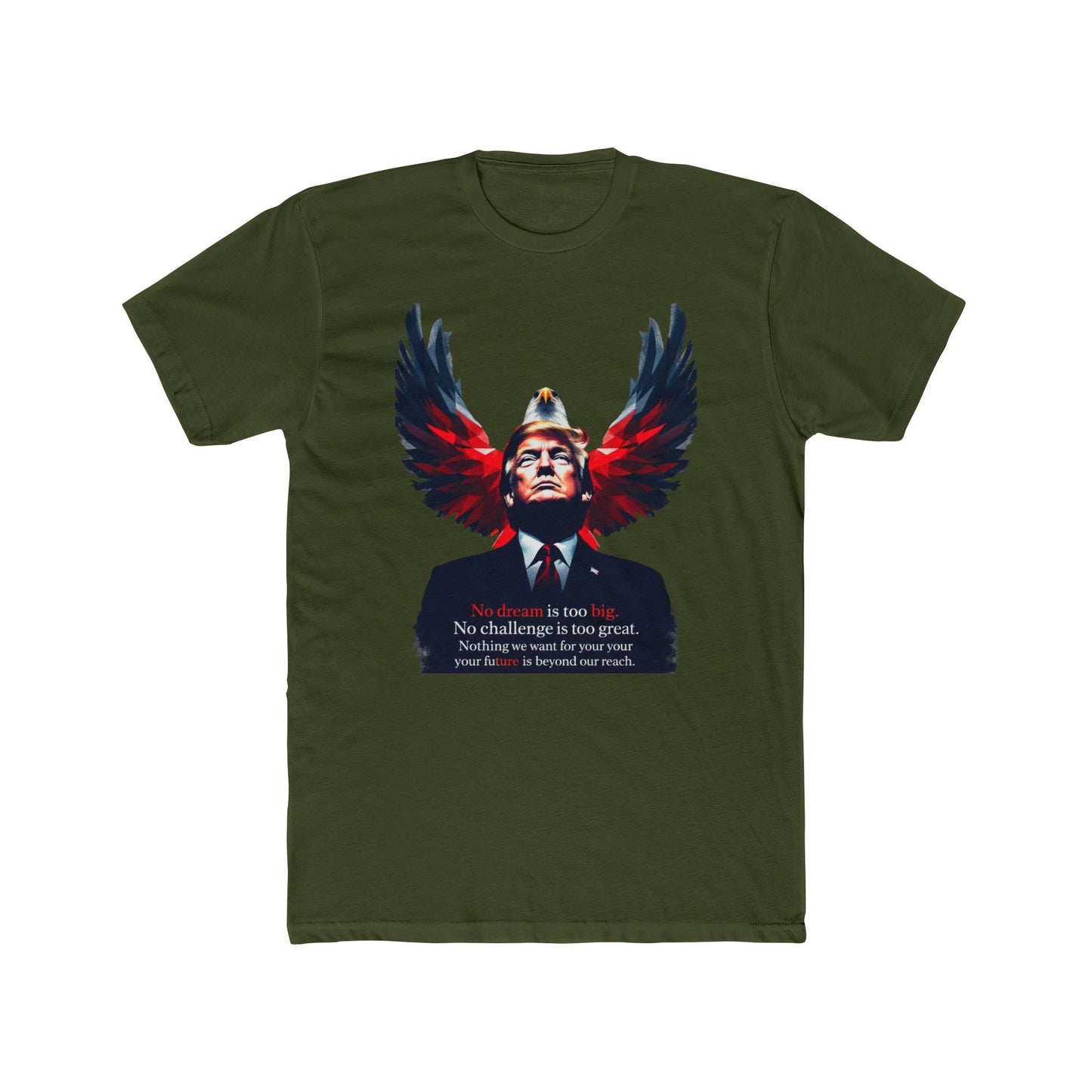 Men T-Shirt Eagle Graphic Unisex Cotton Crew Tee - No Dream Is Too Big | Unisex T-Shirt